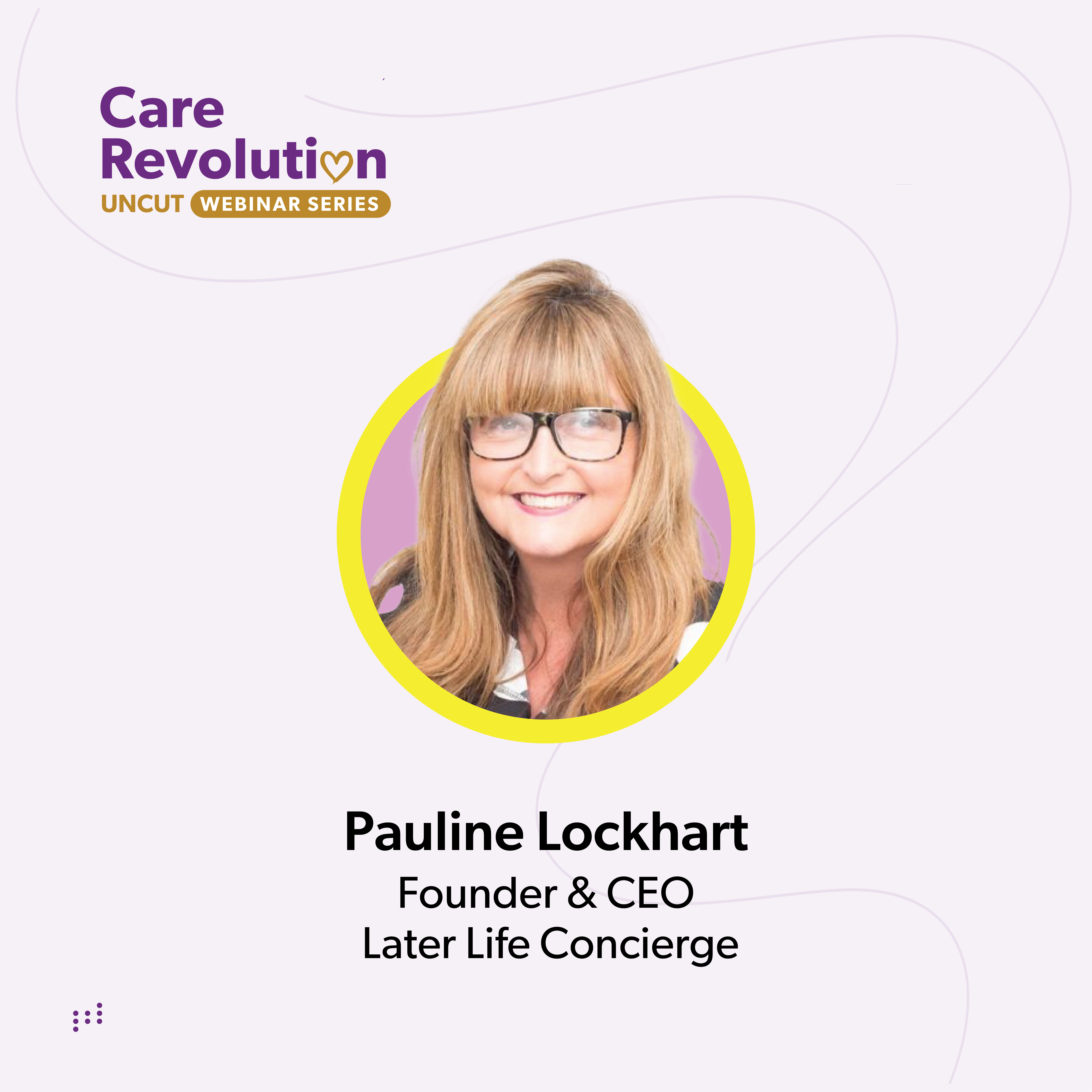 Pauline Lockhart - Care Revolution Webinar